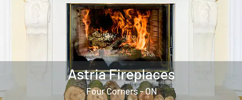  Astria Fireplaces Four Corners - ON