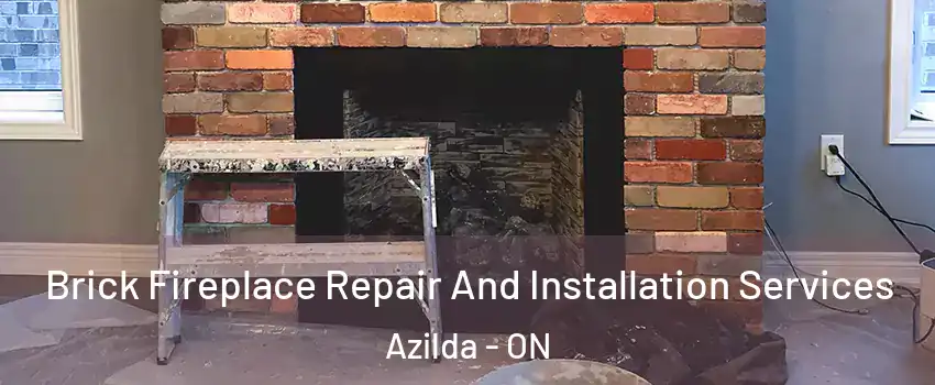  Brick Fireplace Repair And Installation Services Azilda - ON