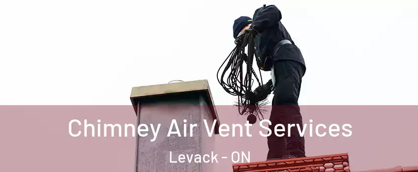  Chimney Air Vent Services Levack - ON