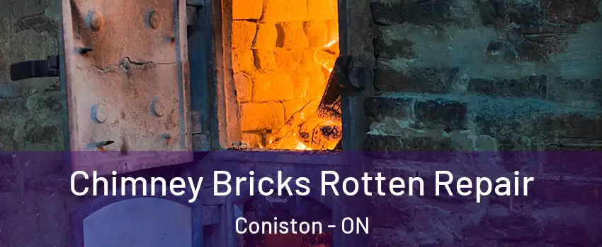  Chimney Bricks Rotten Repair Coniston - ON