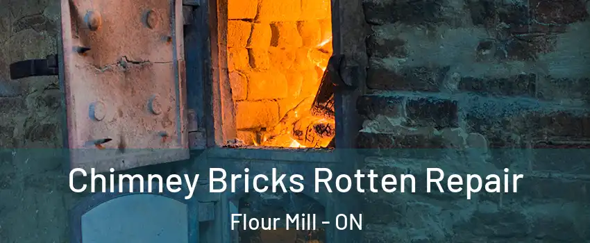  Chimney Bricks Rotten Repair Flour Mill - ON
