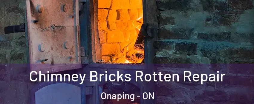  Chimney Bricks Rotten Repair Onaping - ON