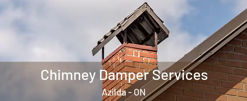  Chimney Damper Services Azilda - ON