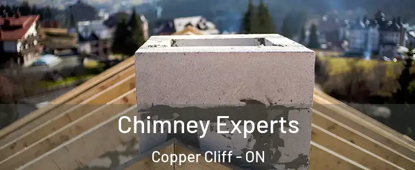 Chimney Experts Copper Cliff - ON