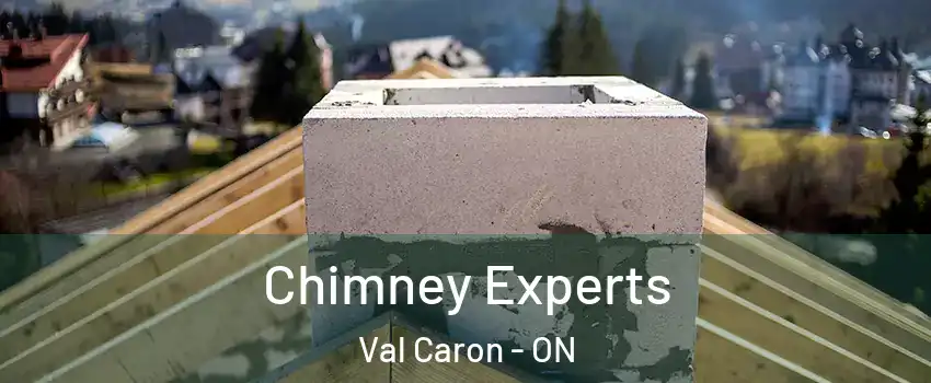 Chimney Experts Val Caron - ON