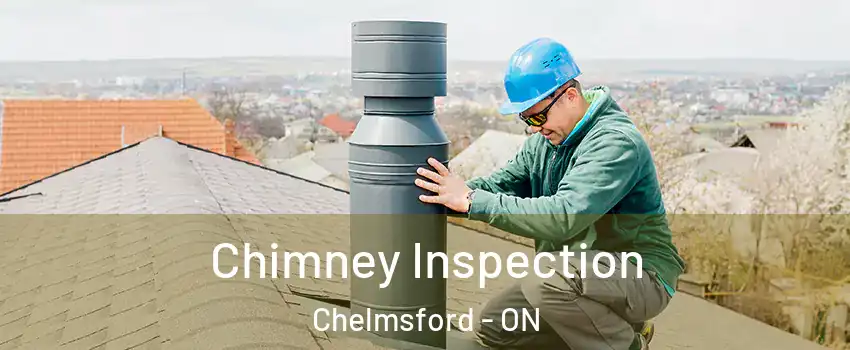  Chimney Inspection Chelmsford - ON