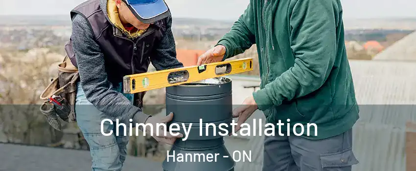  Chimney Installation Hanmer - ON
