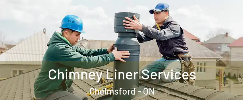  Chimney Liner Services Chelmsford - ON