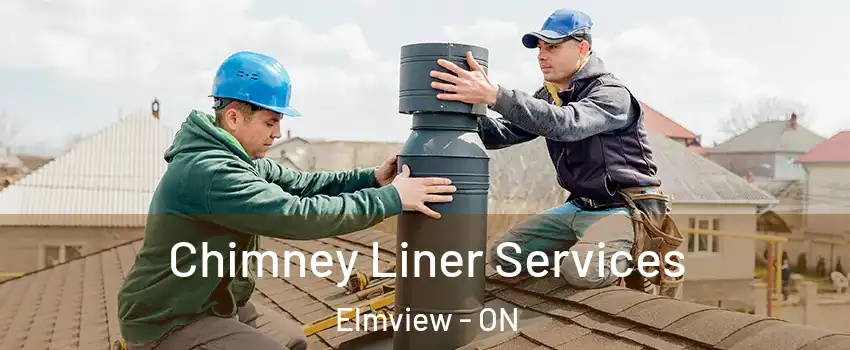  Chimney Liner Services Elmview - ON