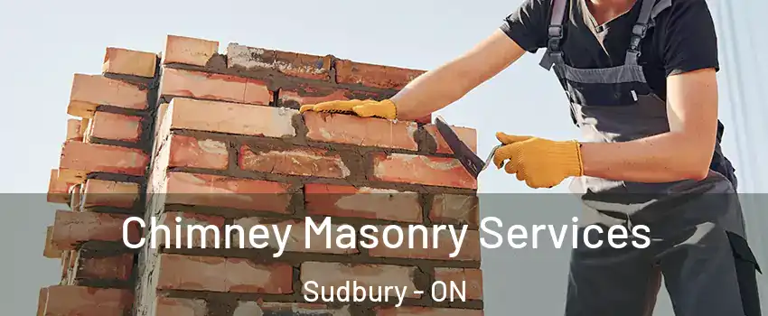  Chimney Masonry Services Sudbury - ON