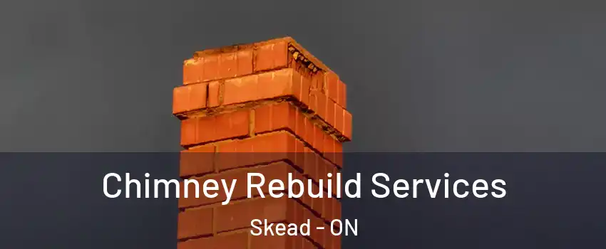  Chimney Rebuild Services Skead - ON