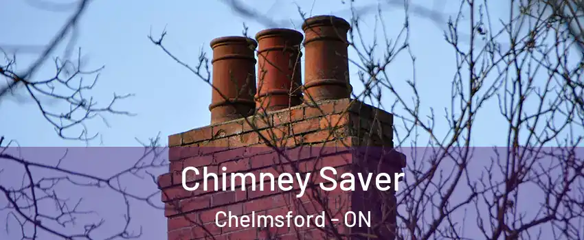  Chimney Saver Chelmsford - ON
