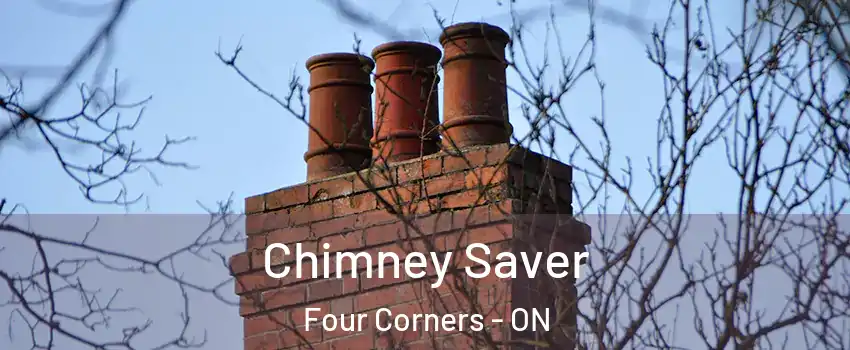  Chimney Saver Four Corners - ON
