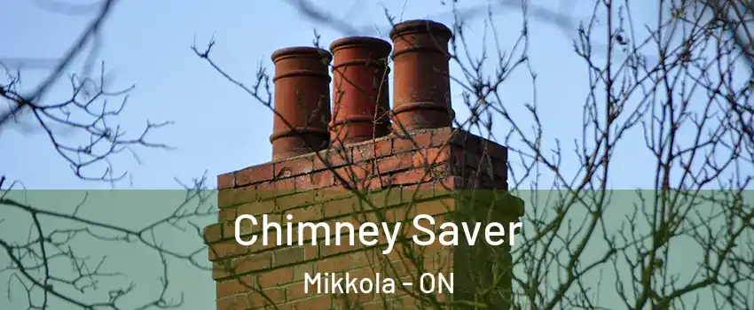 Chimney Saver Mikkola - ON