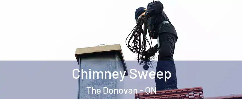  Chimney Sweep The Donovan - ON