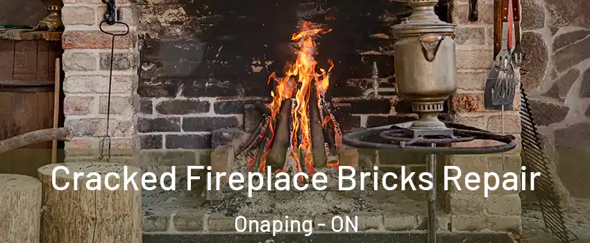  Cracked Fireplace Bricks Repair Onaping - ON