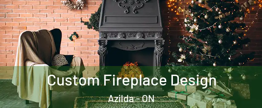  Custom Fireplace Design Azilda - ON