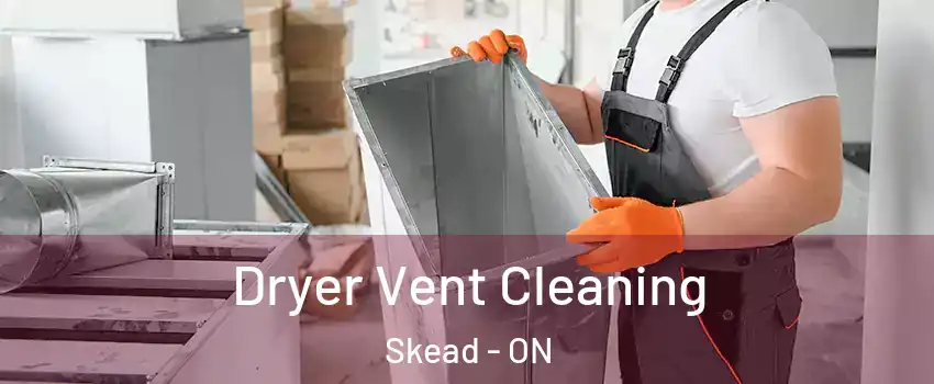  Dryer Vent Cleaning Skead - ON