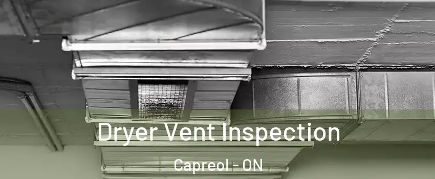  Dryer Vent Inspection Capreol - ON