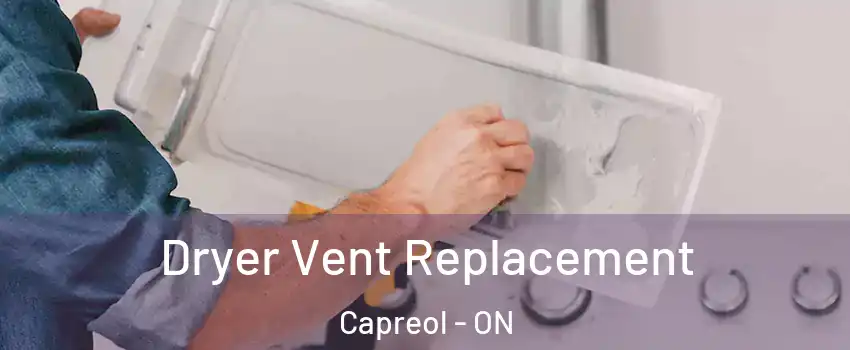  Dryer Vent Replacement Capreol - ON