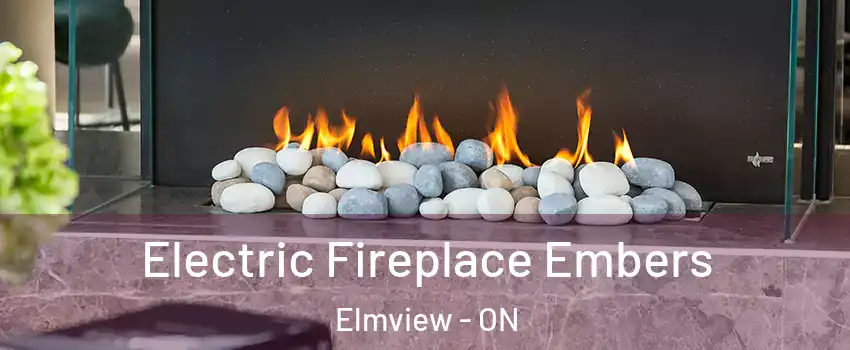  Electric Fireplace Embers Elmview - ON