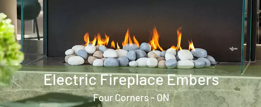  Electric Fireplace Embers Four Corners - ON