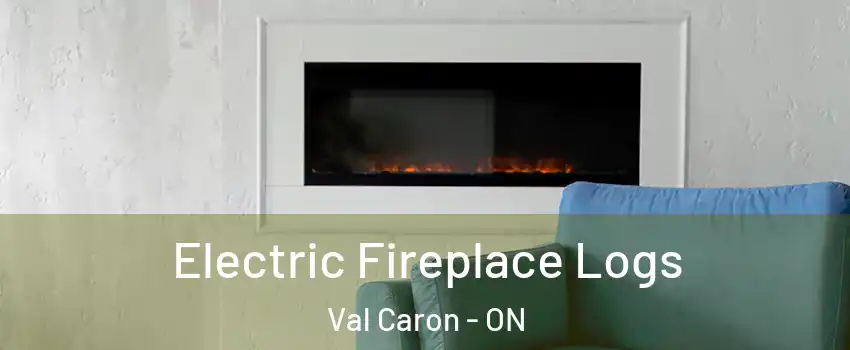  Electric Fireplace Logs Val Caron - ON