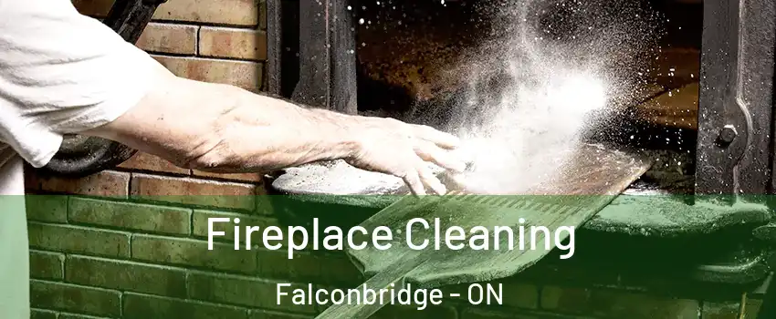  Fireplace Cleaning Falconbridge - ON