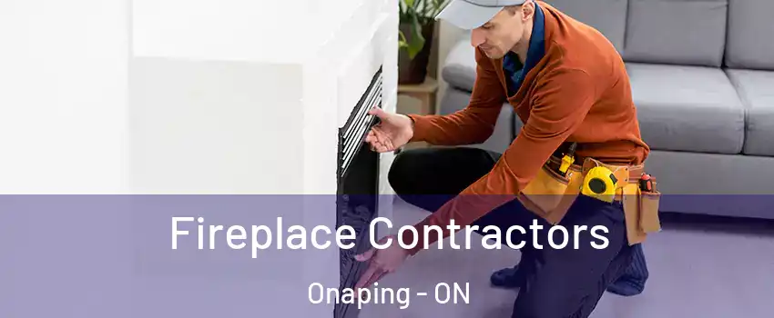  Fireplace Contractors Onaping - ON