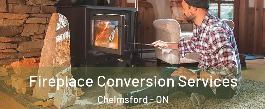  Fireplace Conversion Services Chelmsford - ON