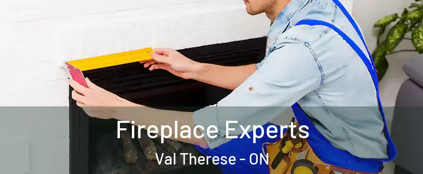  Fireplace Experts Val Therese - ON