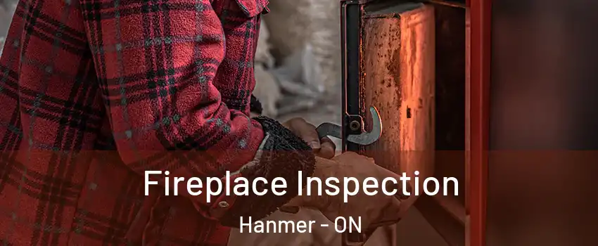  Fireplace Inspection Hanmer - ON