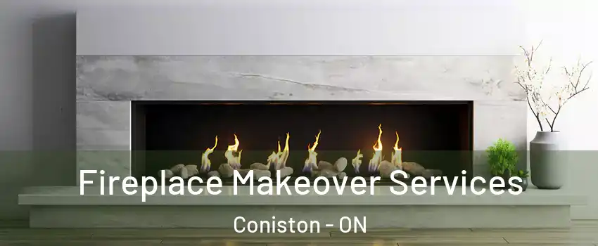 Fireplace Makeover Services Coniston - ON