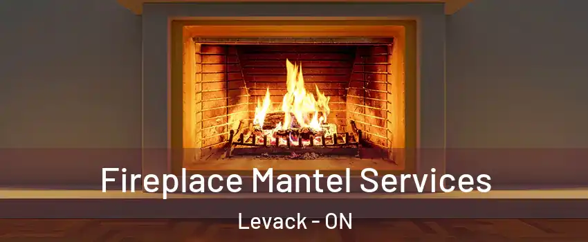  Fireplace Mantel Services Levack - ON