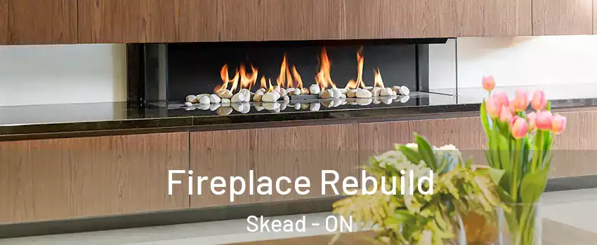  Fireplace Rebuild Skead - ON