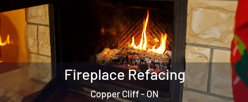  Fireplace Refacing Copper Cliff - ON
