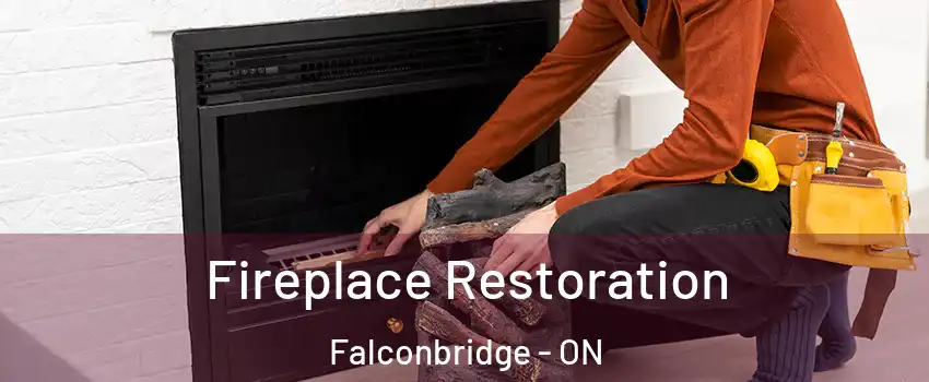  Fireplace Restoration Falconbridge - ON