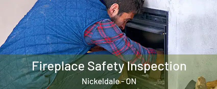 Fireplace Safety Inspection Nickeldale - ON