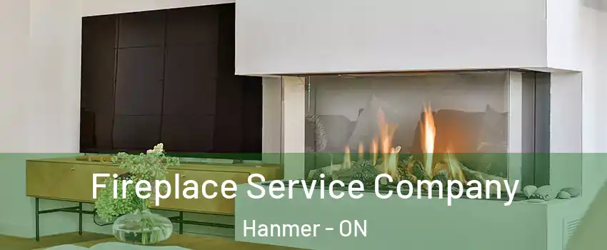  Fireplace Service Company Hanmer - ON