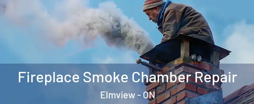  Fireplace Smoke Chamber Repair Elmview - ON
