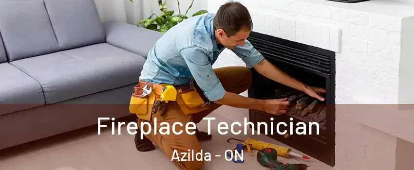 Fireplace Technician Azilda - ON