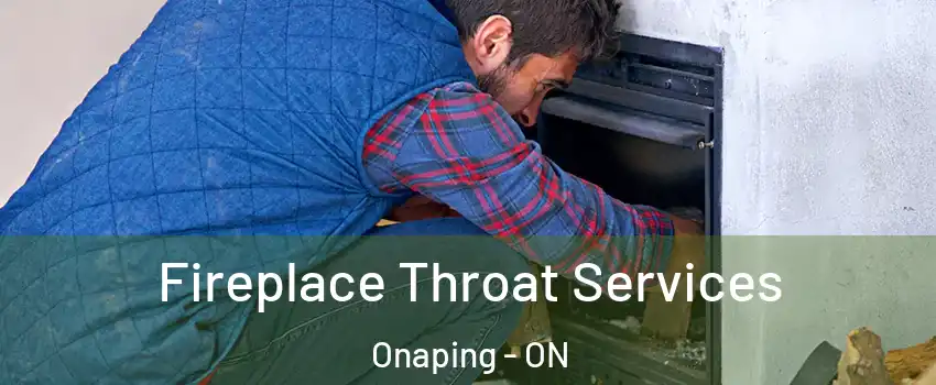  Fireplace Throat Services Onaping - ON