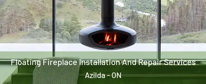 Floating Fireplace Installation And Repair Services Azilda - ON