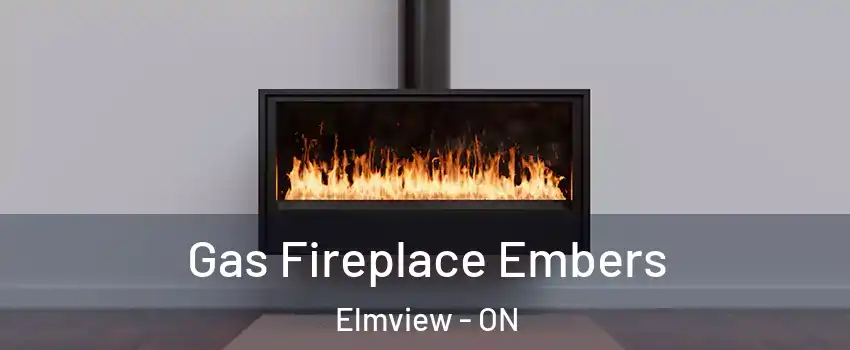  Gas Fireplace Embers Elmview - ON