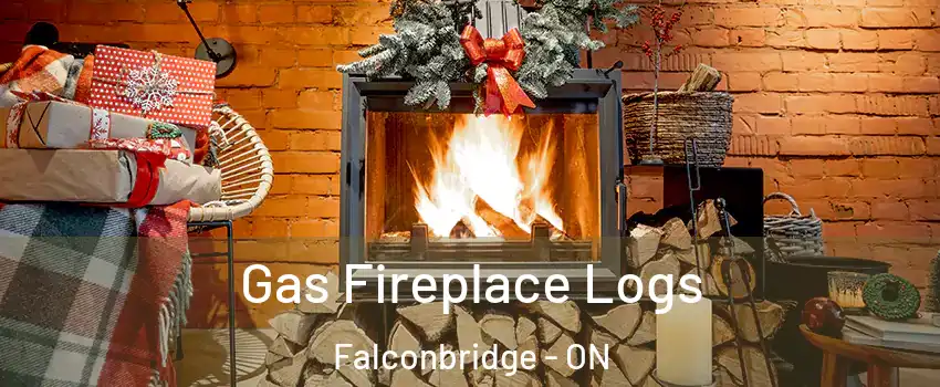  Gas Fireplace Logs Falconbridge - ON