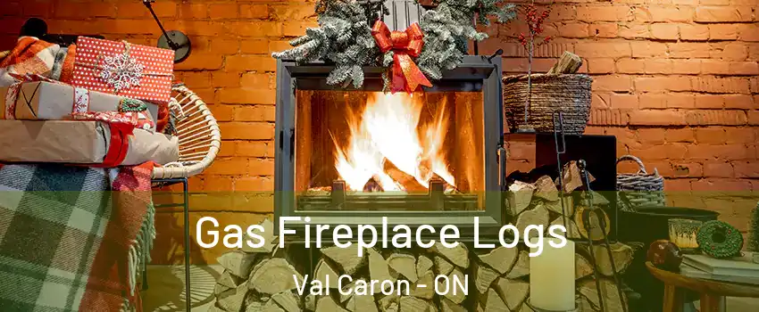  Gas Fireplace Logs Val Caron - ON