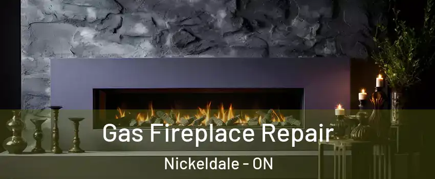  Gas Fireplace Repair Nickeldale - ON