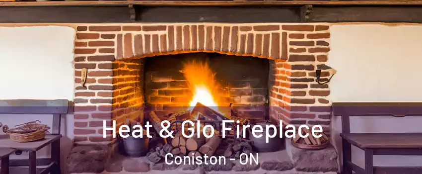 Heat & Glo Fireplace Coniston - ON
