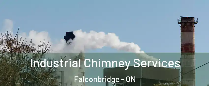  Industrial Chimney Services Falconbridge - ON