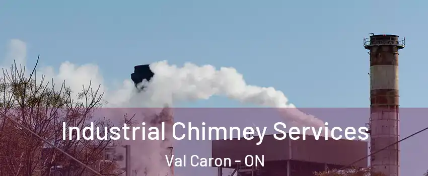  Industrial Chimney Services Val Caron - ON